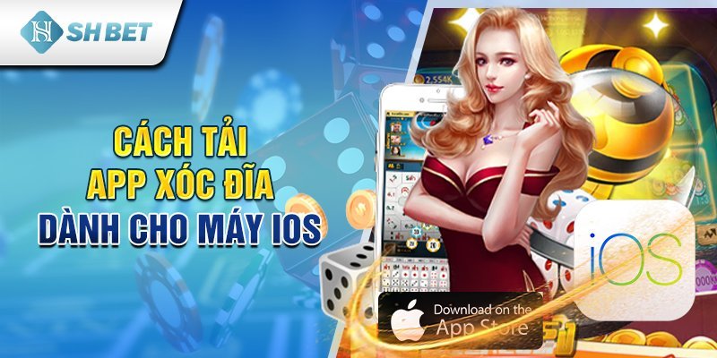 Cách tải app xóc đĩa dành cho máy IOS