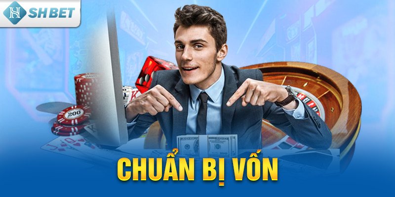 Chuẩn bị vốn