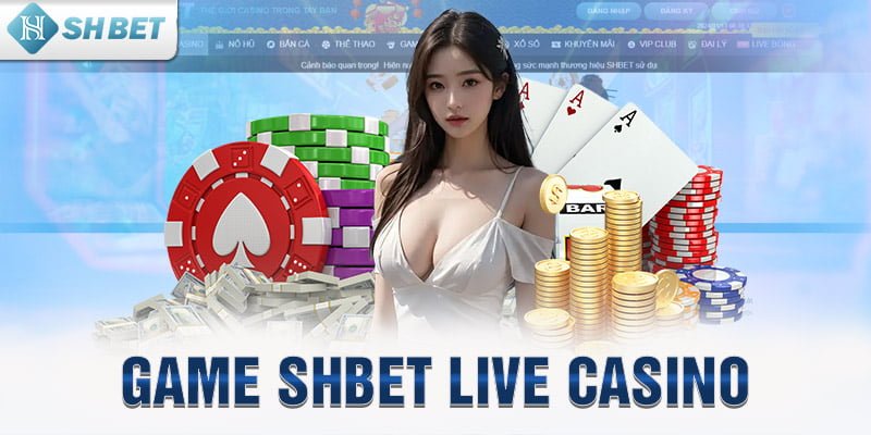 Game SHBET live casino