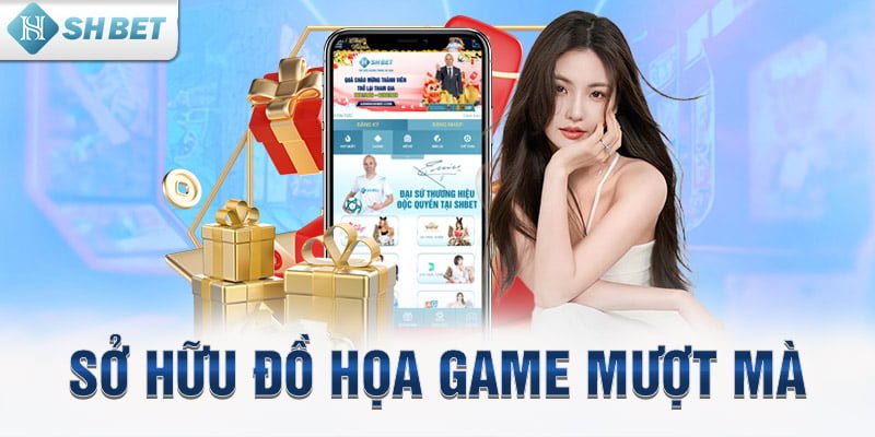 Sở hữu đồ họa game mượt mà