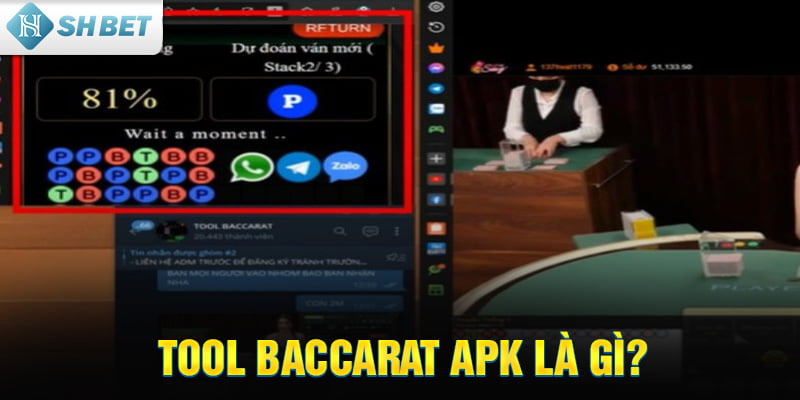 Tool Baccarat APK là gì?